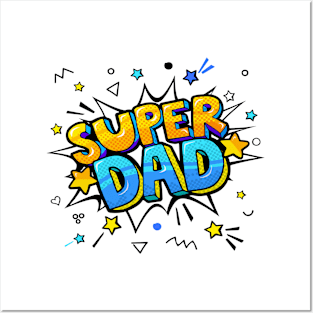 Super Dad Posters and Art